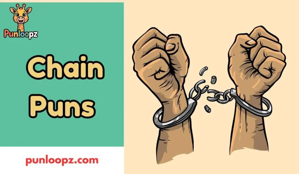 Chain Puns