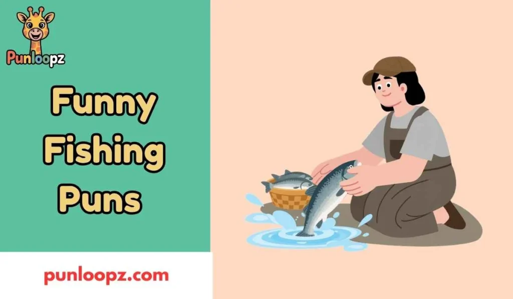 Funny Fishing Puns