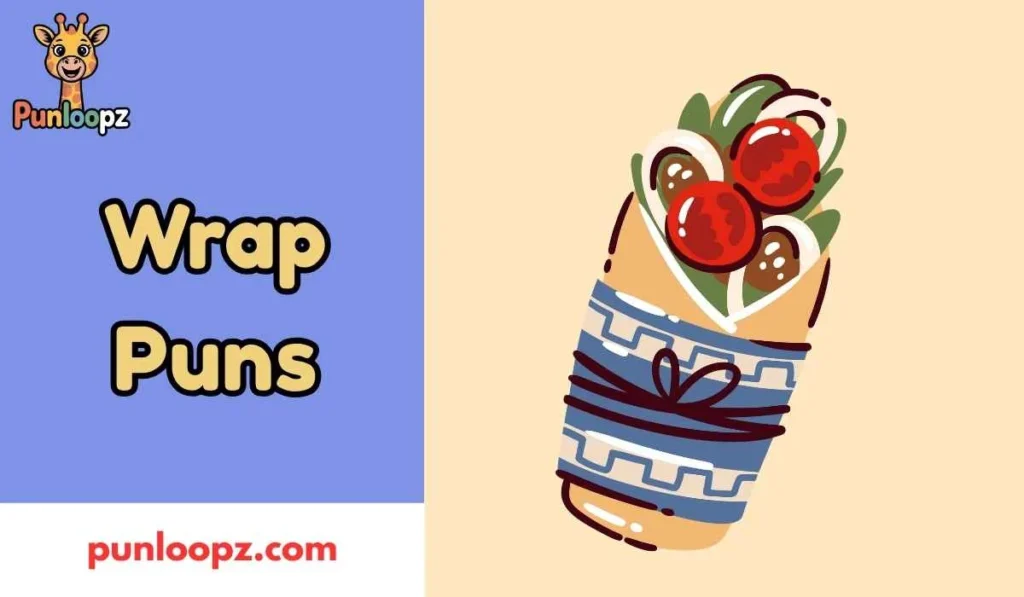 Wrap Puns