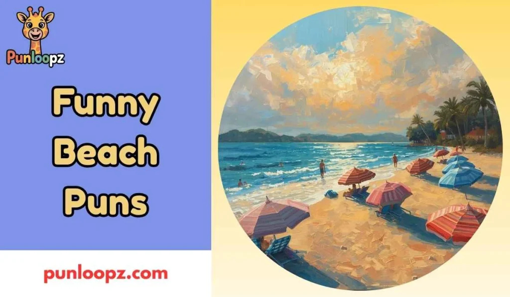Funny Beach Puns