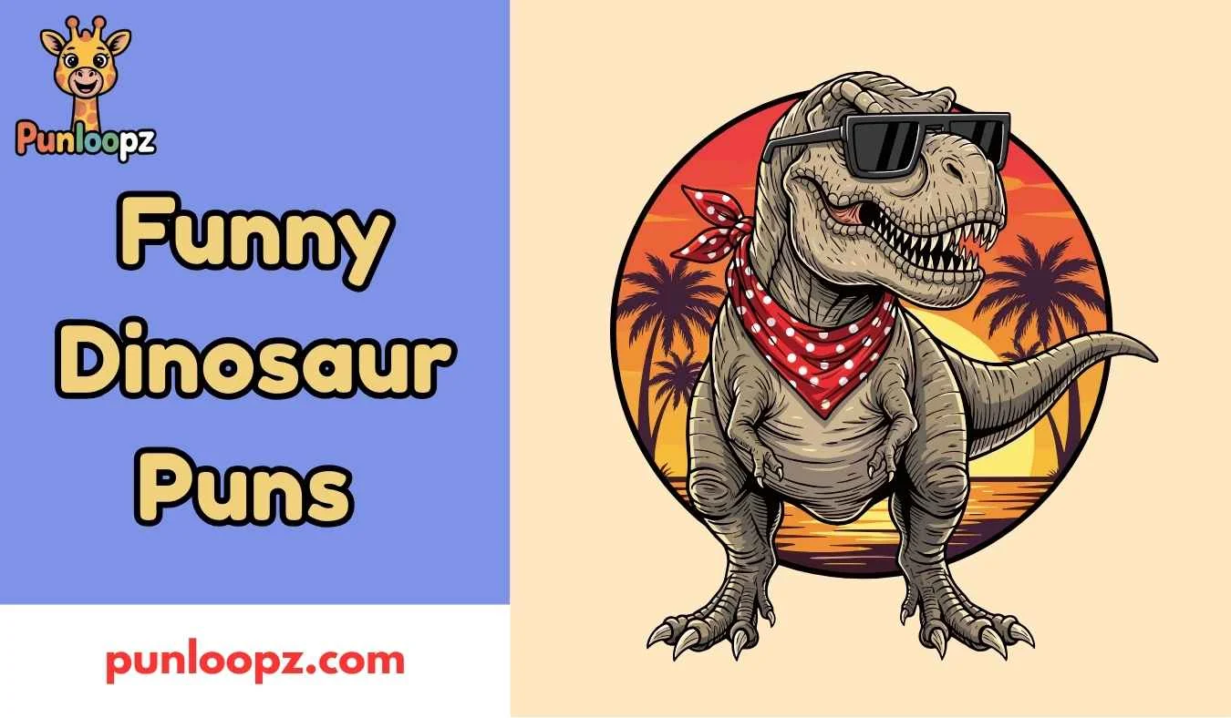 Funny Dinosaur Puns