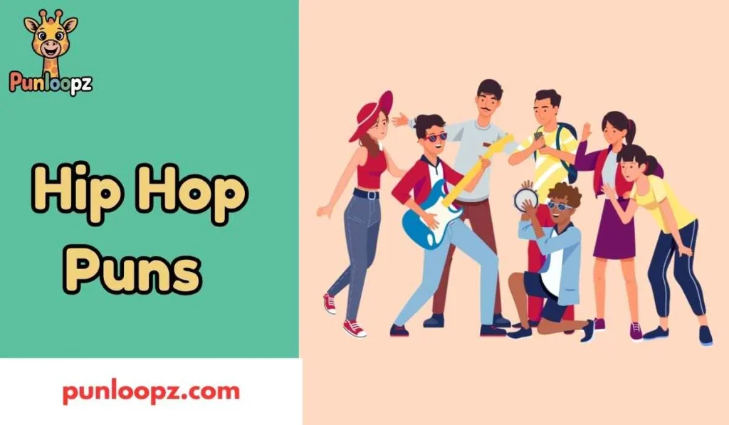 Hip Hop Puns