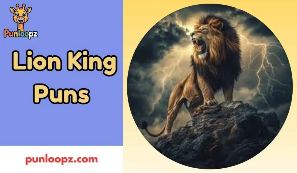 Lion King Puns