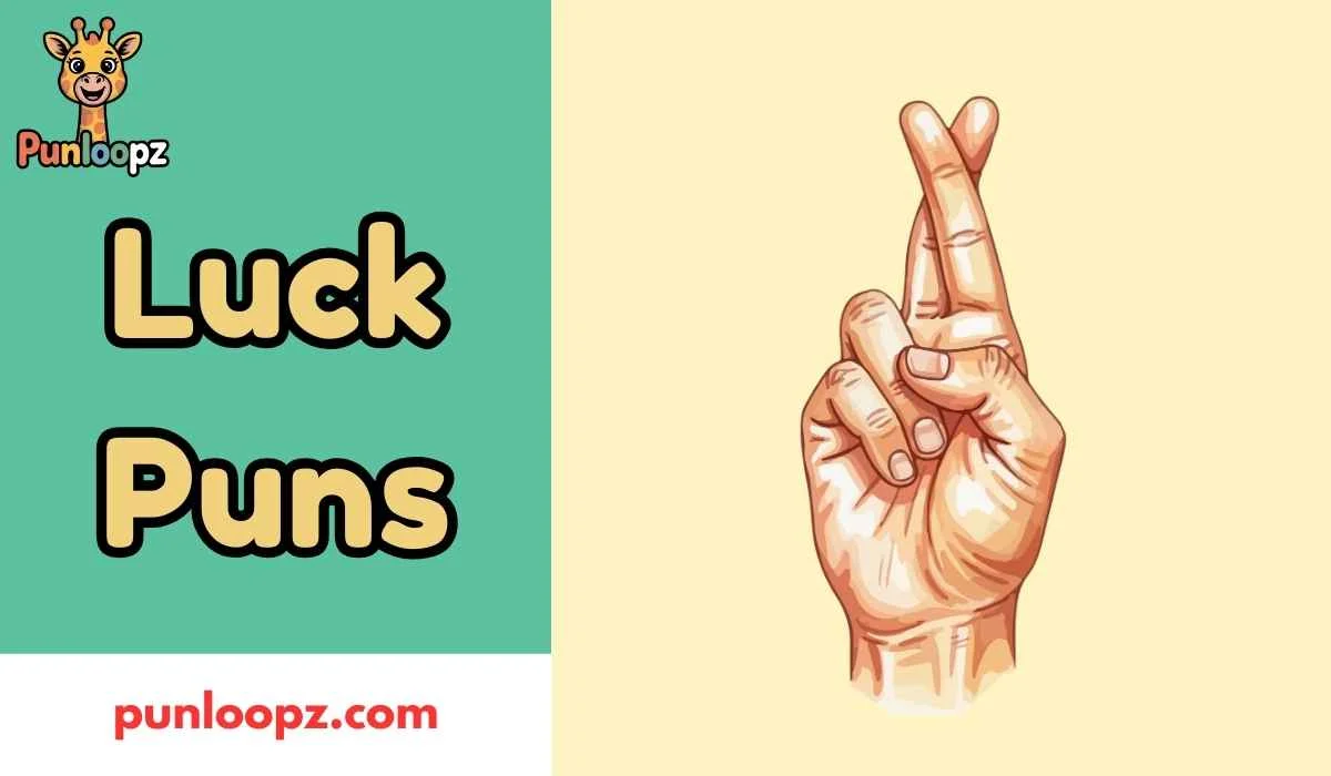 Luck Puns