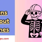 Puns About Bones