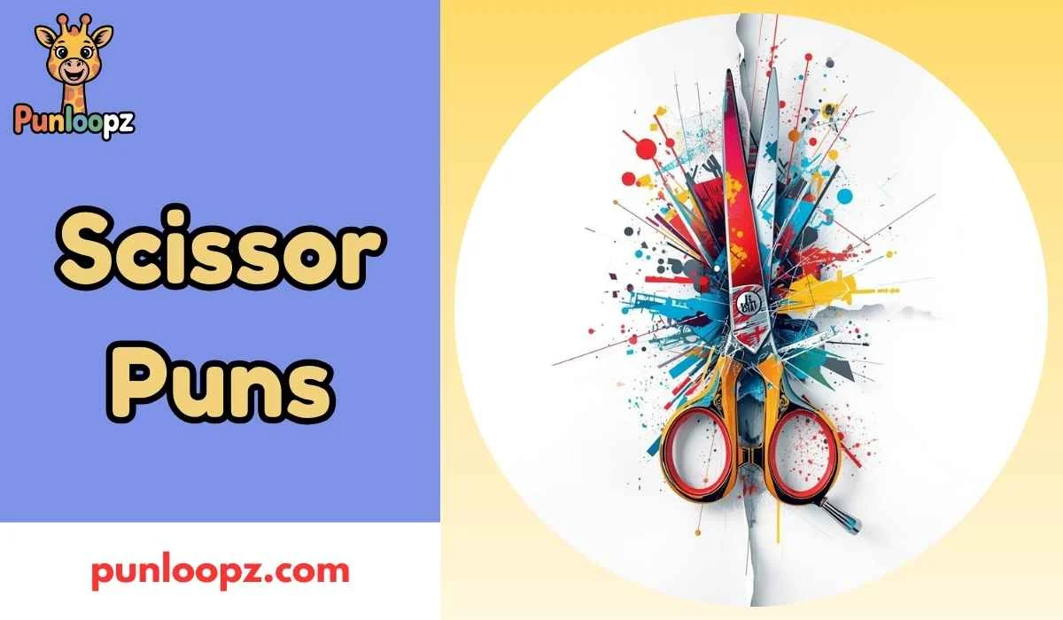 Scissor Puns