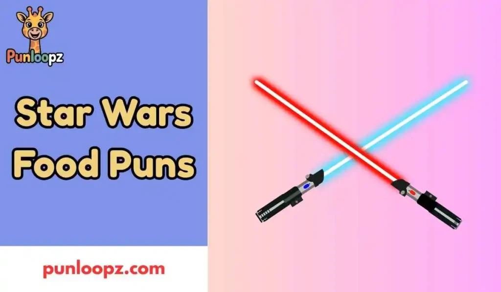 Star Wars Food Puns