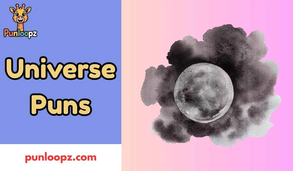 Universe Puns