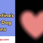 Valentine's Day Dog Puns