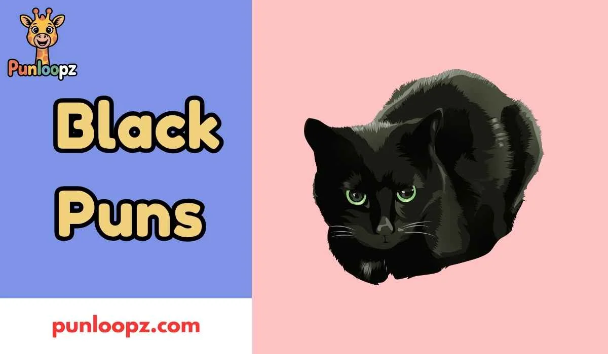 Black Puns