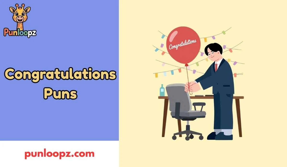 Congratulations Puns