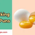 Cracking Egg Puns