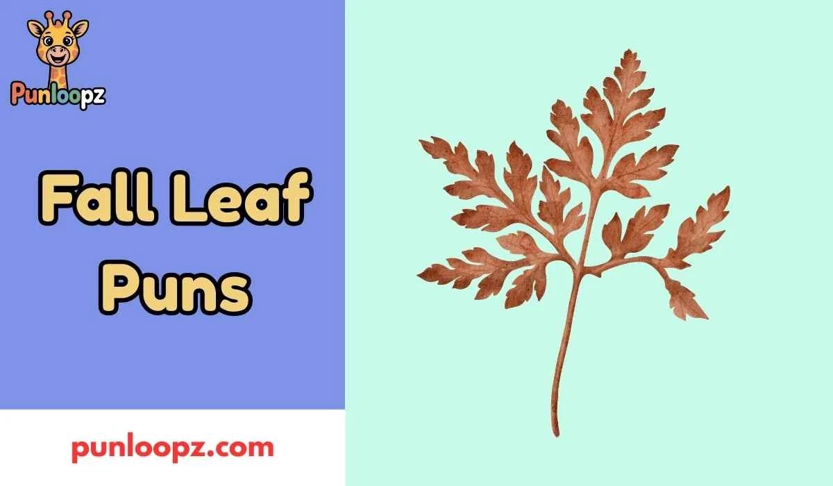 Fall Leaf Puns