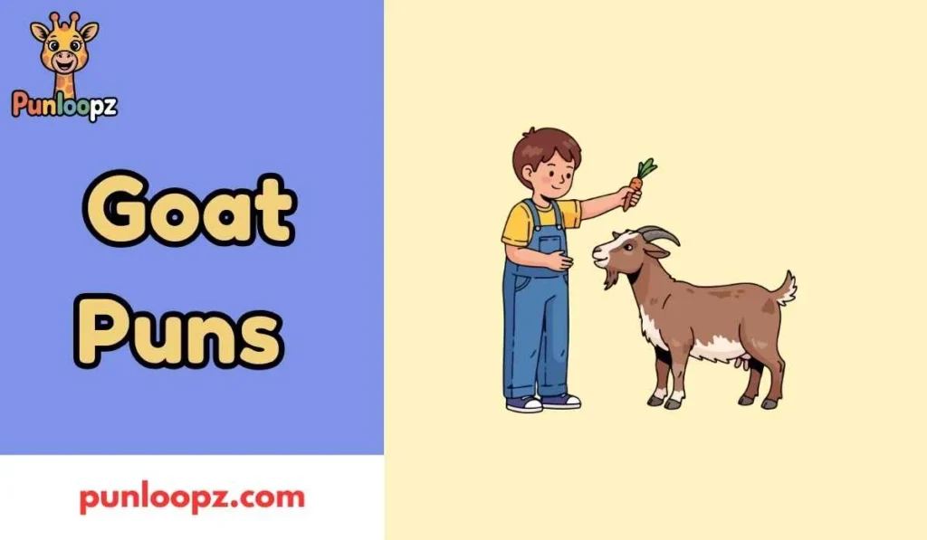 Goat Puns