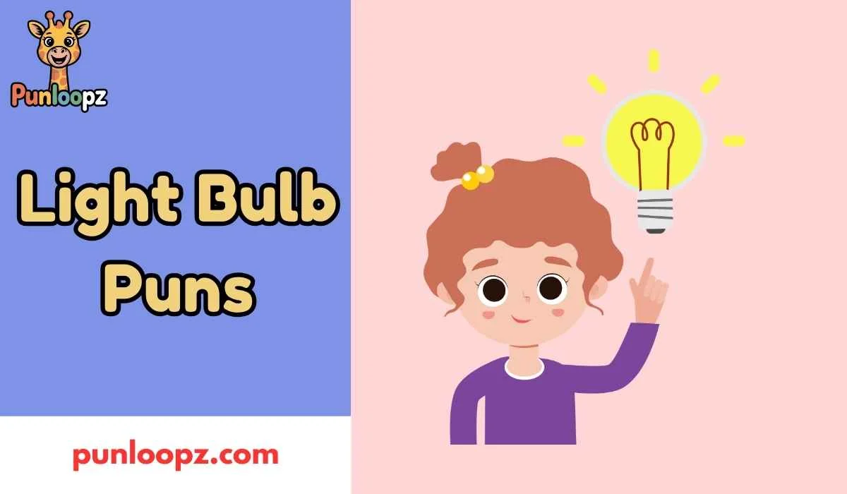 Light Bulb Puns