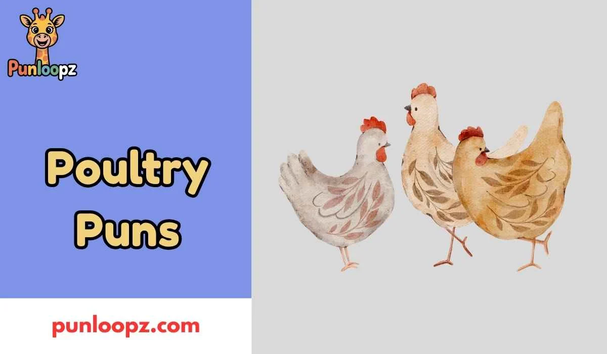 Poultry Puns