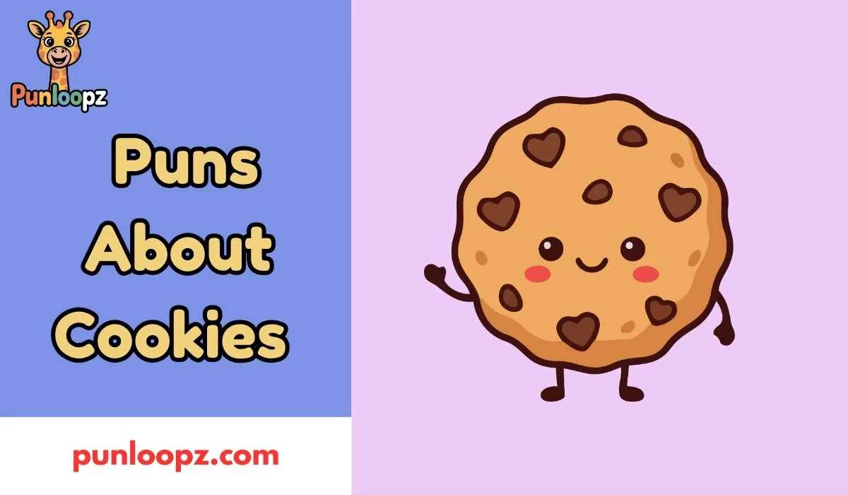 Puns About Cookies