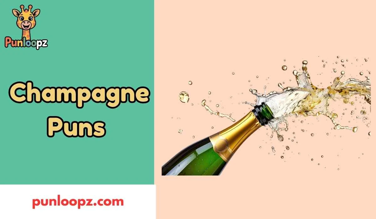 Champagne Puns