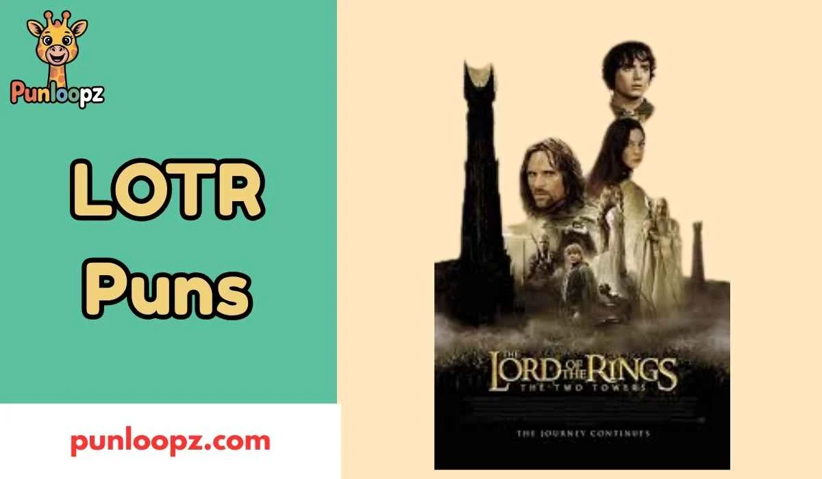 LOTR Puns