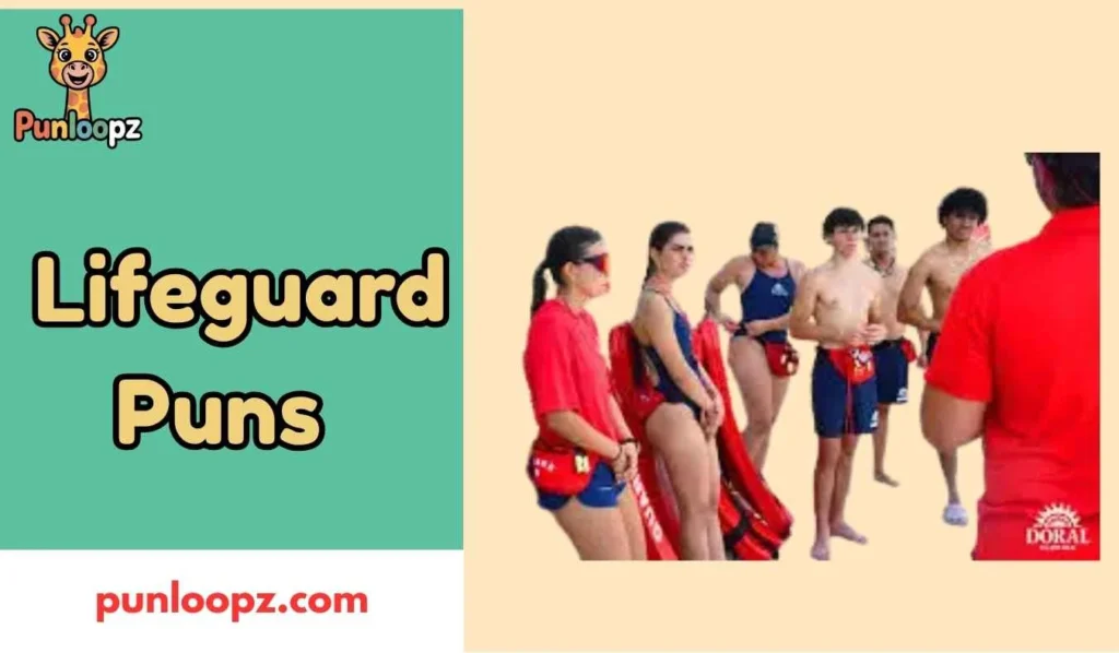 Lifeguard Puns