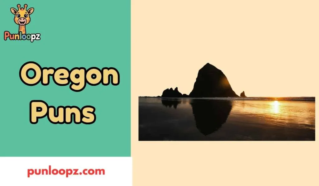 Oregon Puns
