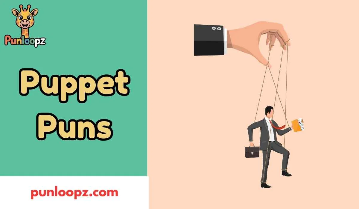 Puppet Puns