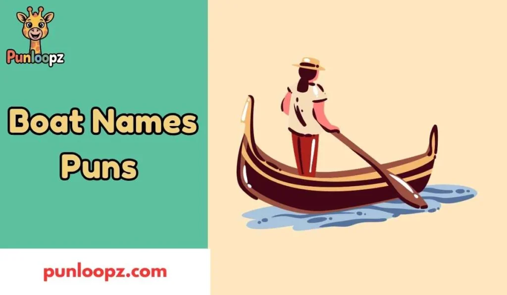 Boat Names Puns