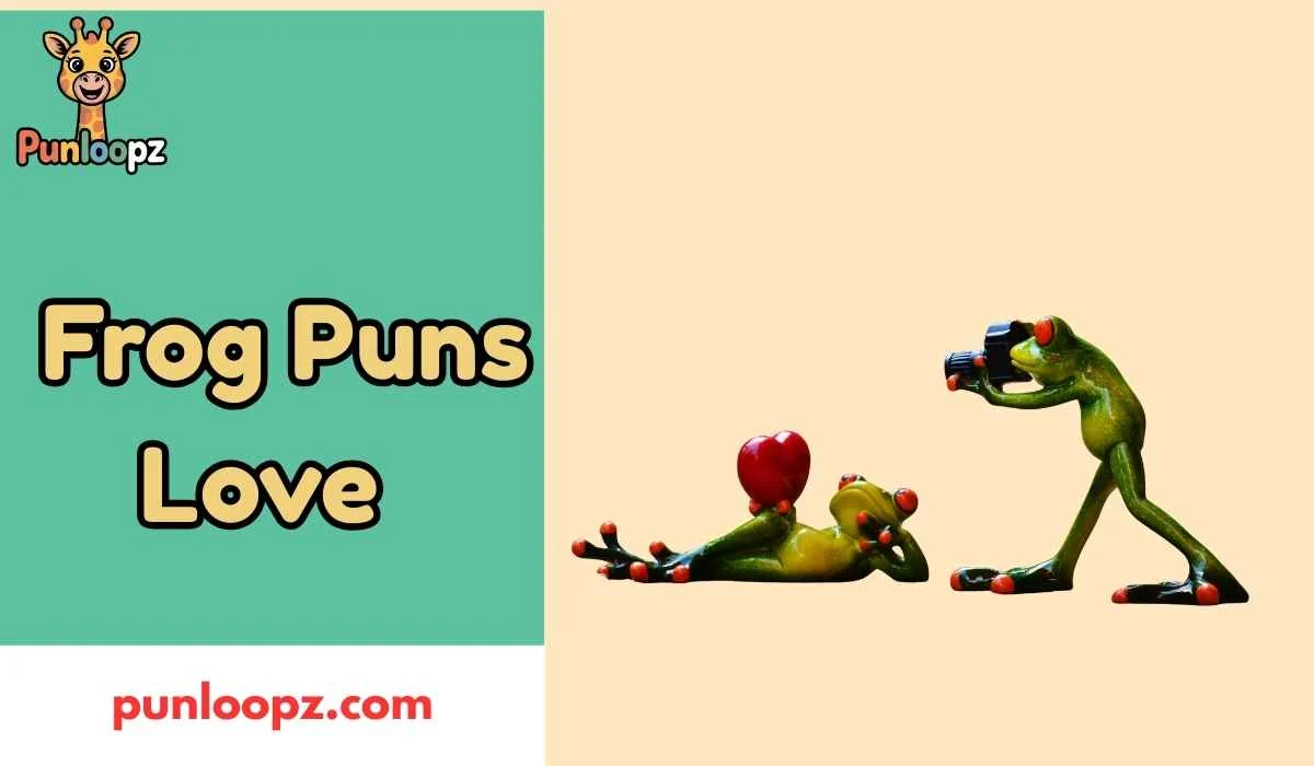 Frog Puns Love