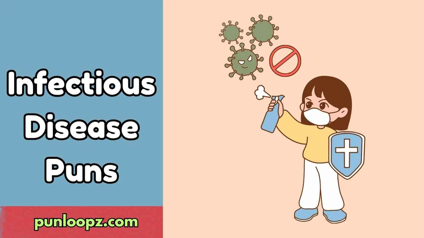 Infectious Disease Puns