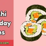 Sushi Birthday Puns